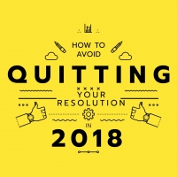 How to Avoid Quitting Your 2018 Resolution